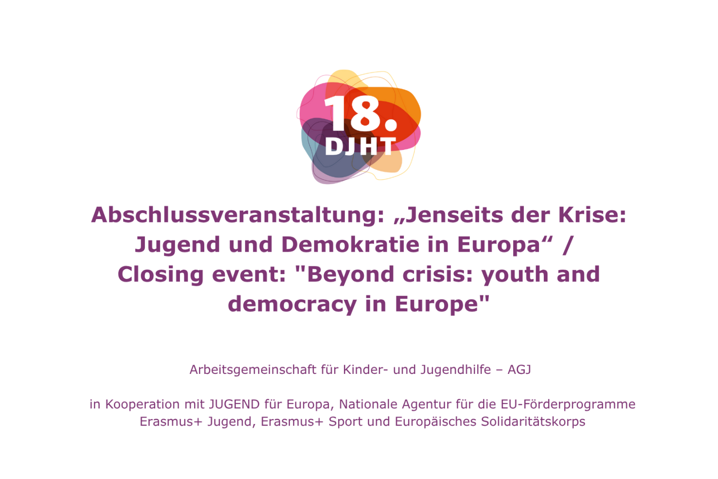 Abschlussveranstaltung: „Jenseits der Krise: Jugend und Demokratie in Europa“