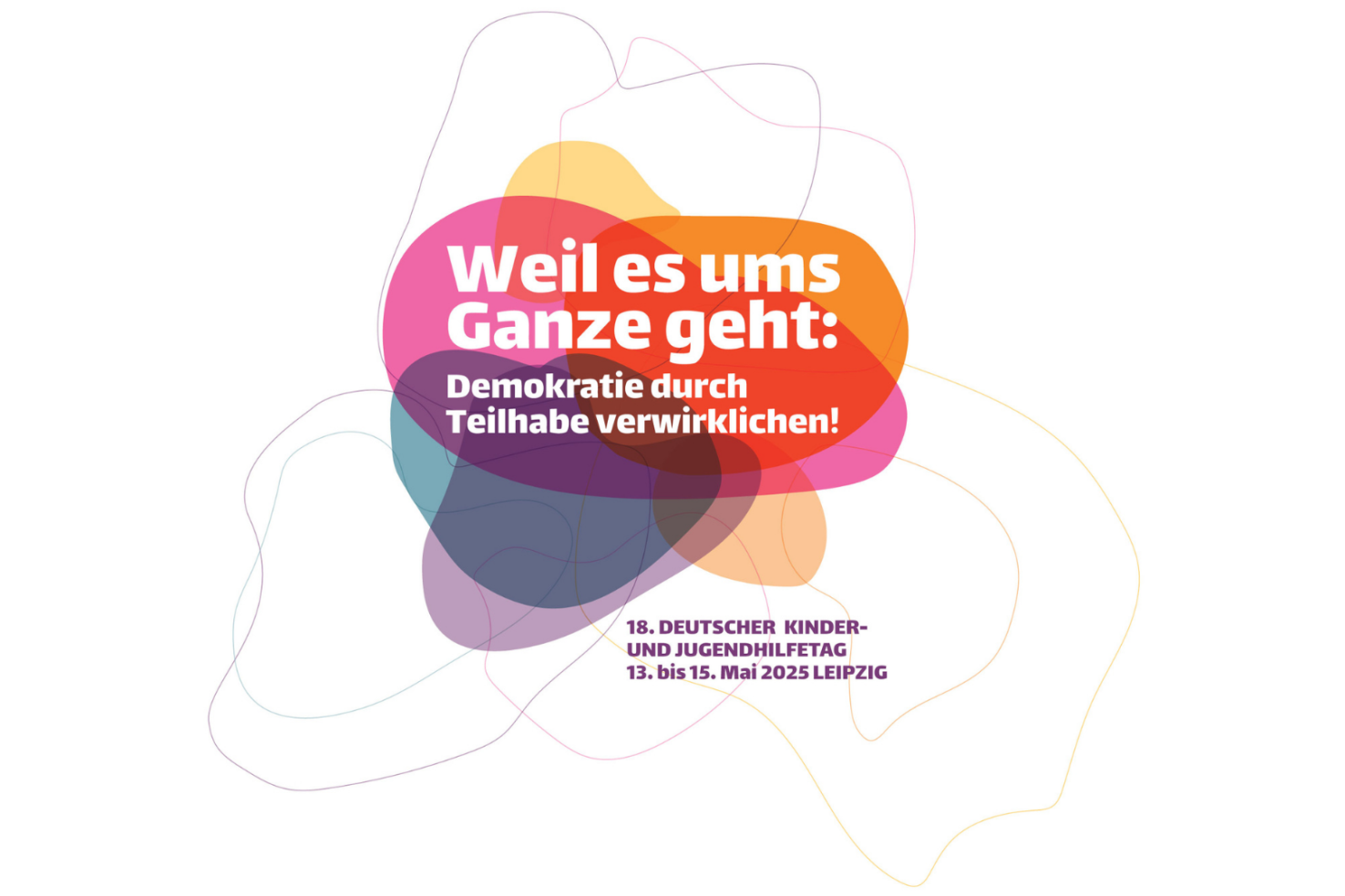 Rückblick auf den 18. Deutschen Kinder- und Jugendhilfetag 2025 in Leipzig